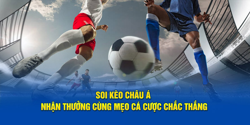 Kinh nghiệm soi kèo chấp kinh điển cho newbie không thể bỏ qua